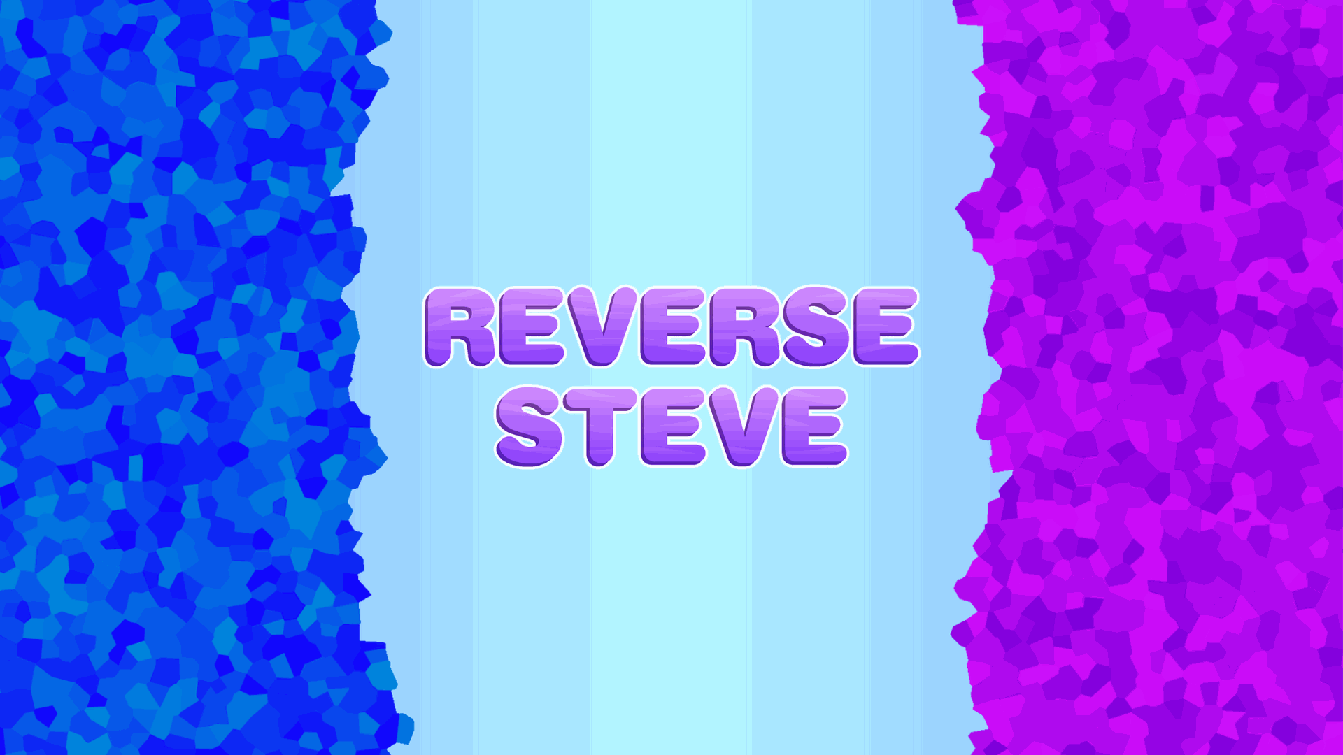 Reverse Steve Channel Banner Reverse Steve Channel Banner
